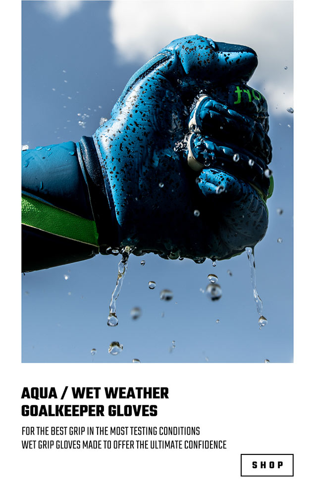 aqua grip wet weather grip goalkeeper gloves